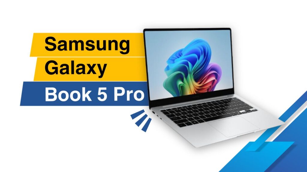 Samsung Galaxy Book 5 Pro Review – Power and Portability in One Package Samsung Galaxy Book 5 Pro Review
