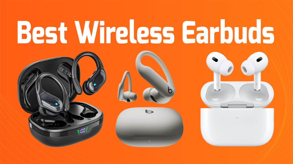 10 Best Wireless Earbuds: Every Lifestyle and Budget | Prime Day Deals 10 Best Wireless Earbuds: Every Lifestyle and Budget