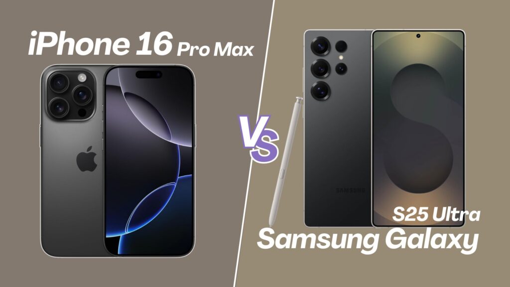iPhone 16 Pro Max vs Samsung Galaxy S25 Ultra: Which Smartphone Reigns Supreme in 2025? iPhone 16 Pro Max vs Samsung Galaxy S25 Ultra: Which Smartphone Reigns Supreme in 2025?